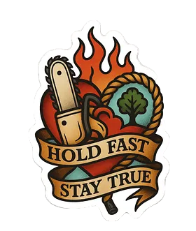 Hold Fast Stay True Sticker