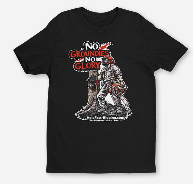 NO Groundies No Glory T Shirt